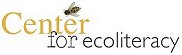 Center for Ecoliteracy